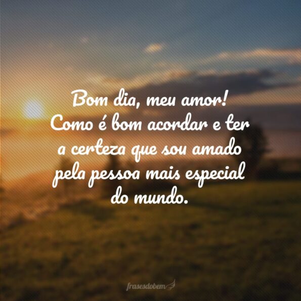 Frases Rom Nticas De Bom Dia Para Fazer Seu Amor Feliz Pela Manh