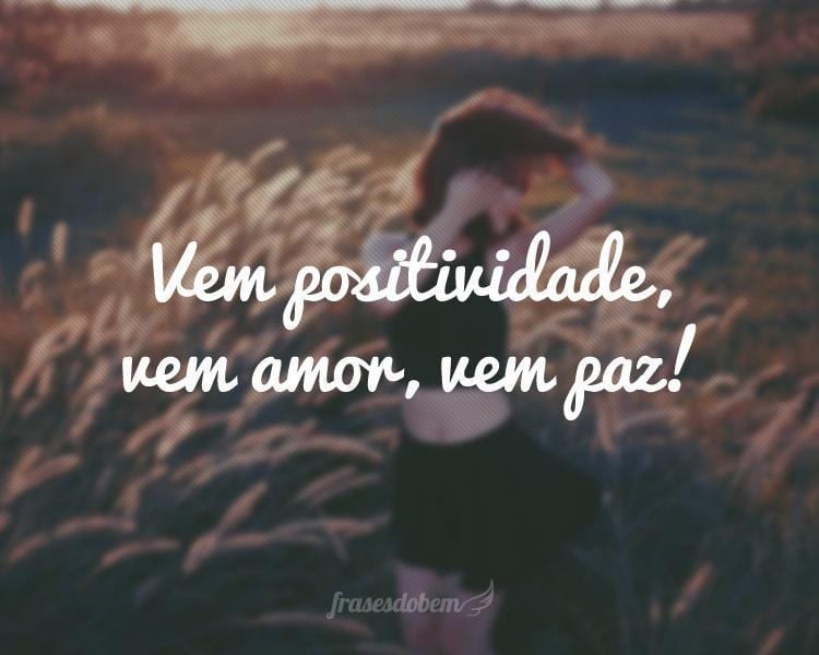 Frases de Positividade - Página 2 de 3