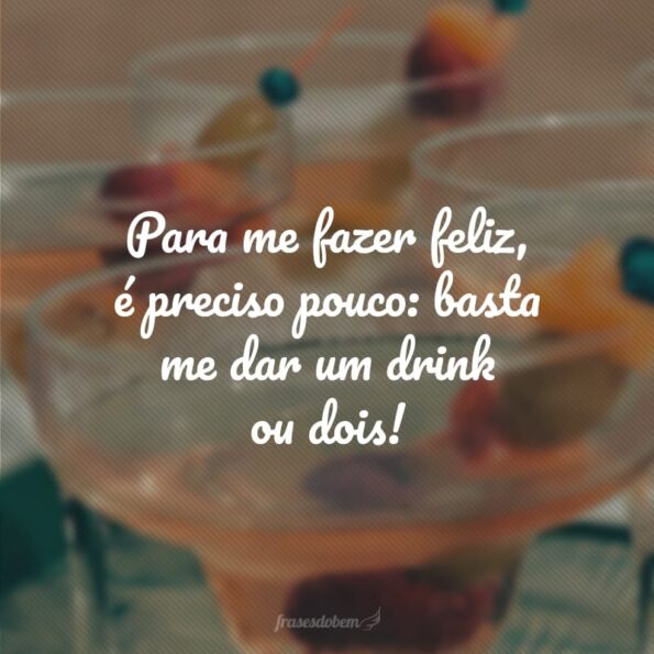 Frases De Drinks Para Ler Enquanto Prova Novos Sabores E Combina Es