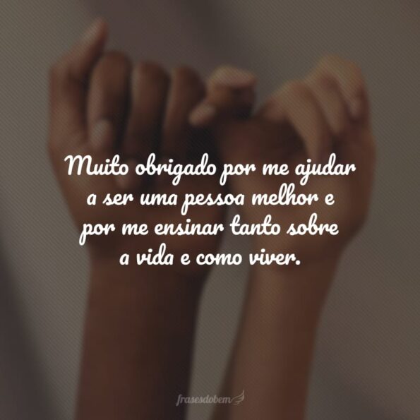 50 Frases De Agradecimento Pela Ajuda Para Registrar Sua Gratidão 0598